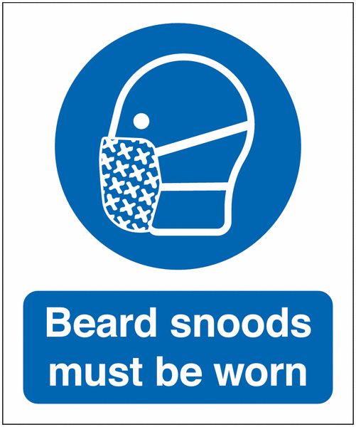 Beard Snoods Must Be Worn Signs