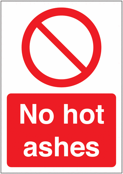 No Hot Ashes Waste Signs