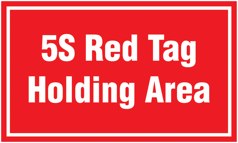 5S Red Tag Holding Area Anti-Slip Floor Signs