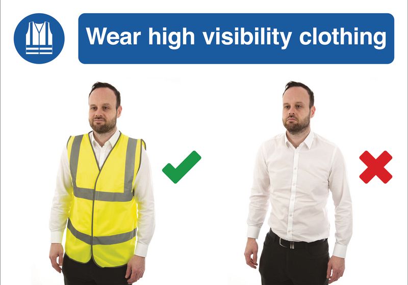 Wear Hi Vis Clothing Do & Don't Visual Signs