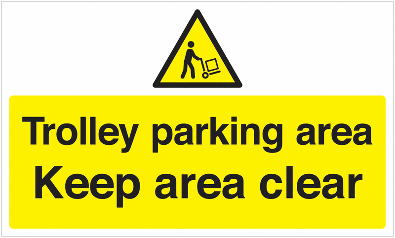 Trolley Parking Area Keep Area Clear Anti-Slip Floor Sign
