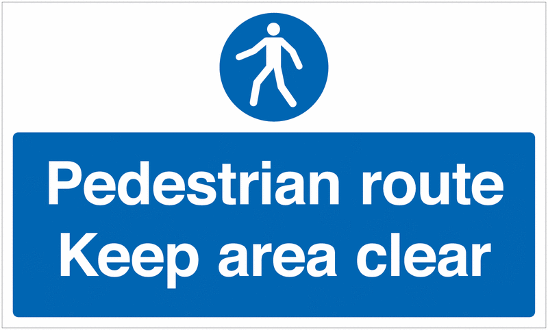 Pedestrian Route Keep Area Clear Anti-Slip Floor Sign