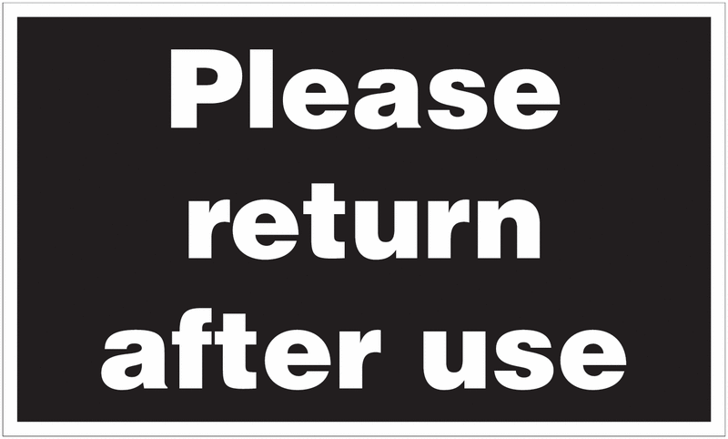 Please Return After Use Anti-Slip Floor Signs