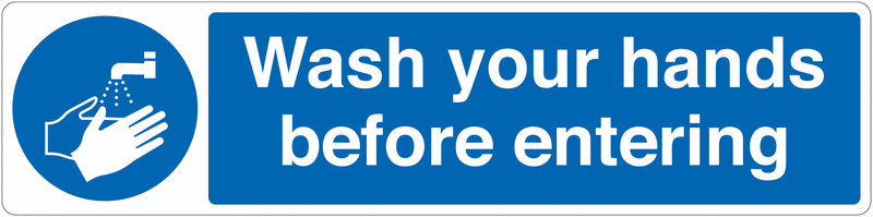 Wash Your Hands Before Entering Floor Sign