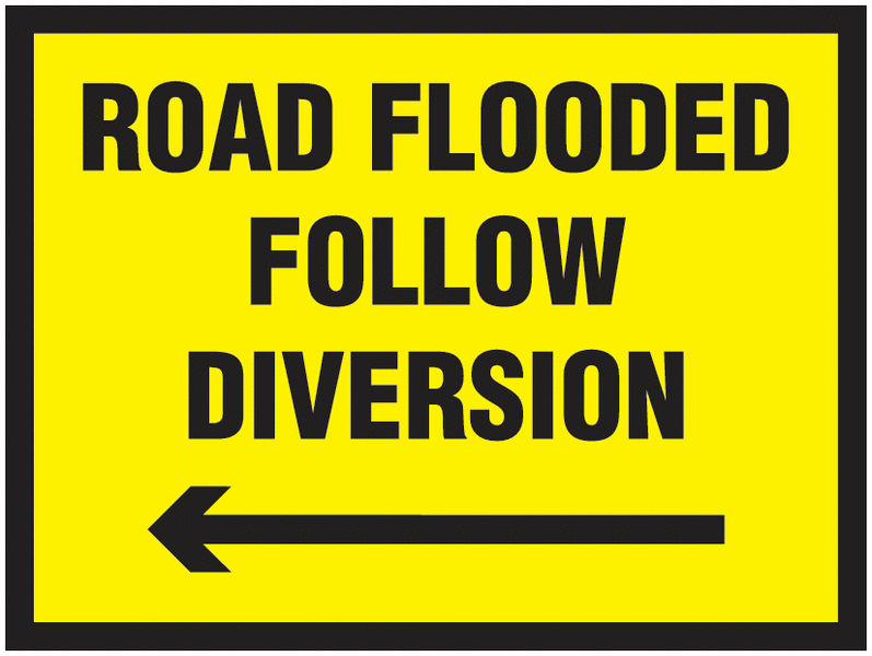 Traffic Signs - Road Flooded Follow Diversion