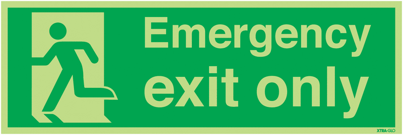 Xtra-Glo Emergency Exit Only Photoluminescent Signs