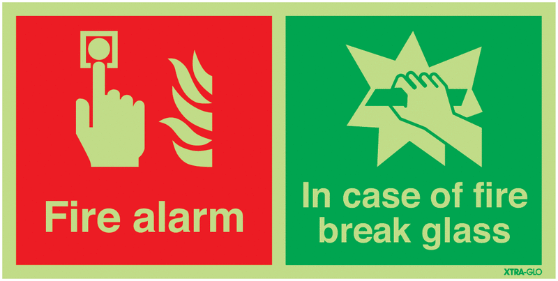 Xtra-Glo Fire Alarm In Case Of Fire Break Glass Signs
