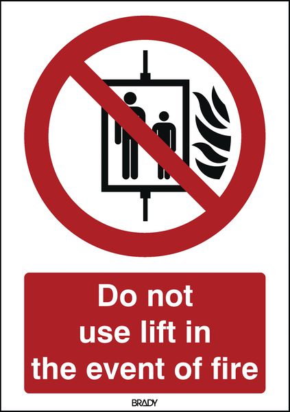 ToughWash - Do Not Use Lift In Event Of Fire Sign