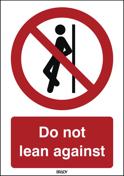 ToughWash - Do Not Lean Against Sign