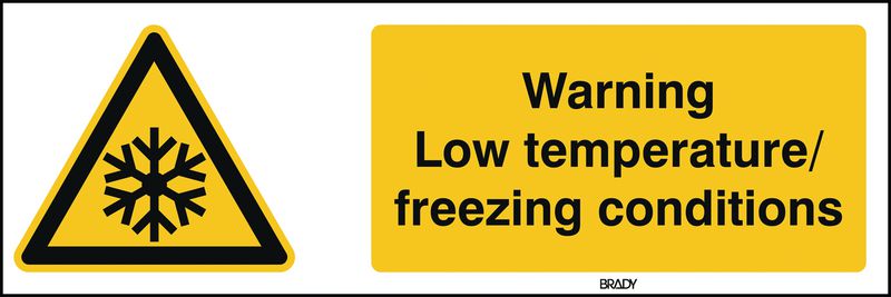 ToughWash - Warning Low Temperature/Freezing Conditions Sign