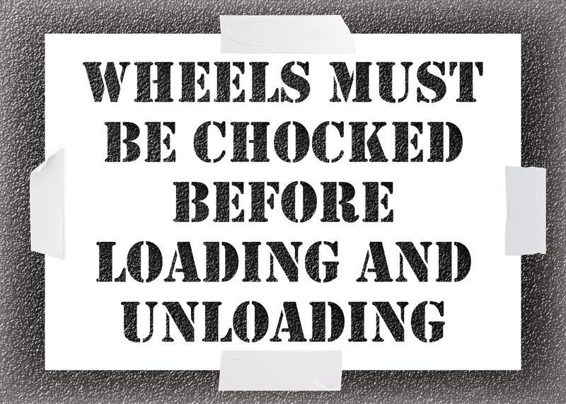 Reusable Stencil - Wheels Must Be Chocked