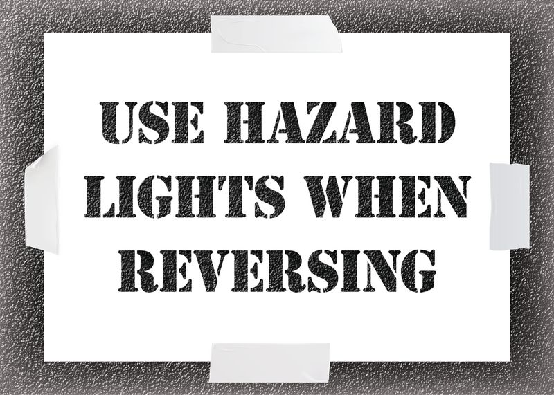Reusable Stencil - Use Hazard Lights When Reversing