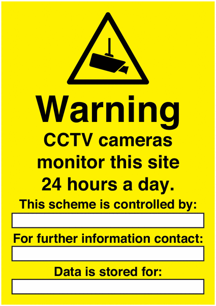 Warning CCTV Cameras Monitor This Site Write On Signs