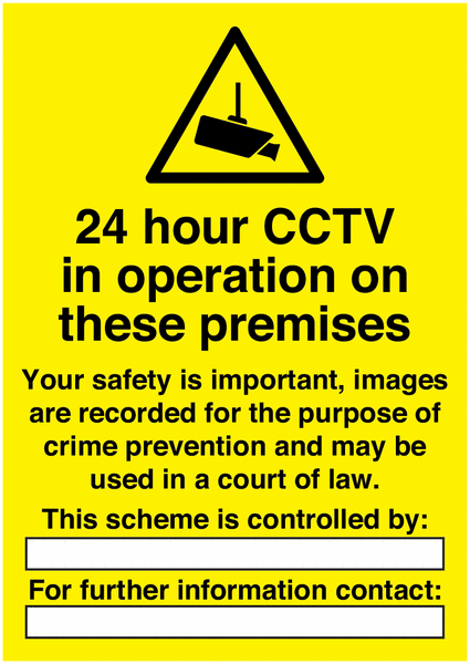 24 Hour CCTV Operating On Premises Write On Signs