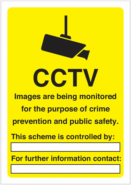 CCTV Images Are Being Monitored Write On Signs