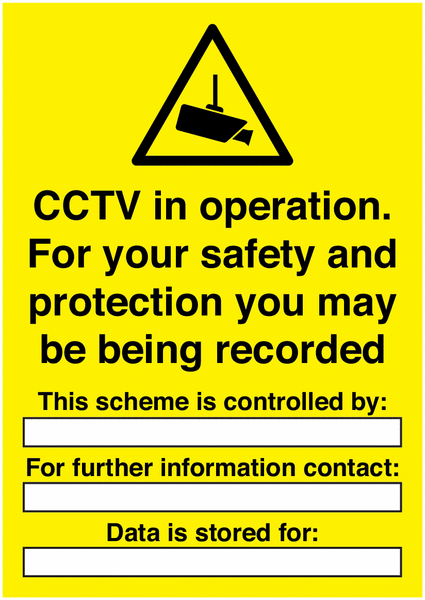 CCTV In Operation For Your Safety Write On Signs