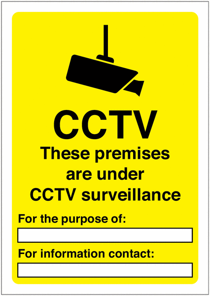 CCTV Premises Under Surveillance Write On Signs