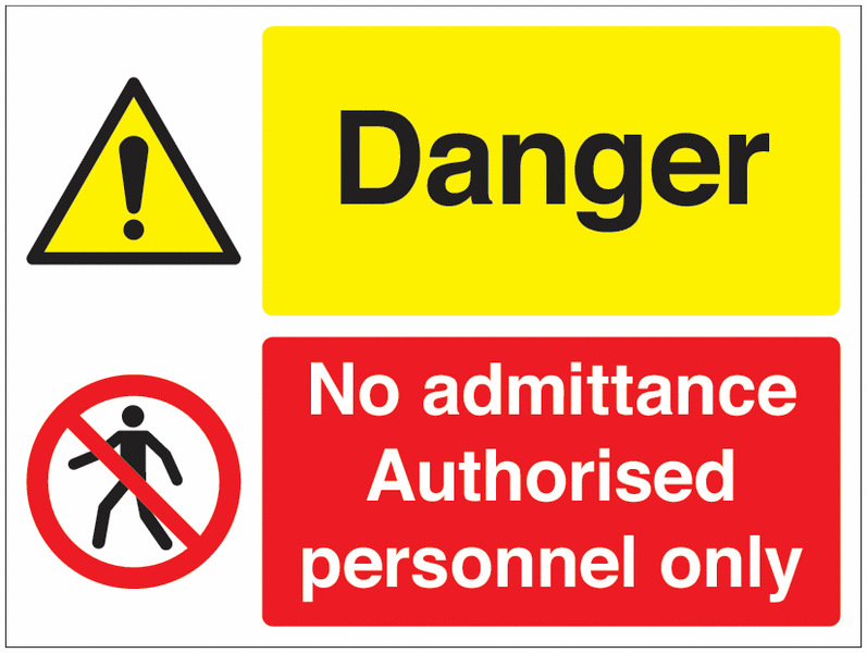 Danger/No Admittance Multi-Message Signs