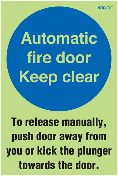 Nite-Glo Fire Door Safety Release Signs