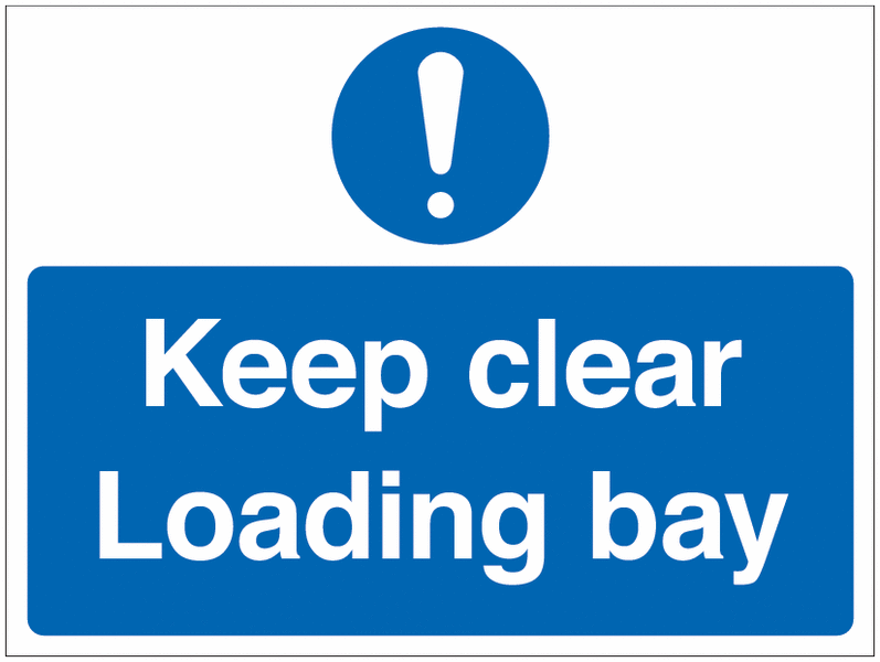 Keep Clear Loading Bay - Car Park Signs