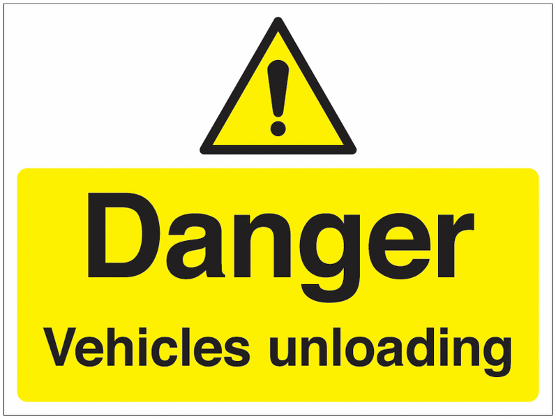 Danger Vehicles Unloading - Car Park Signs