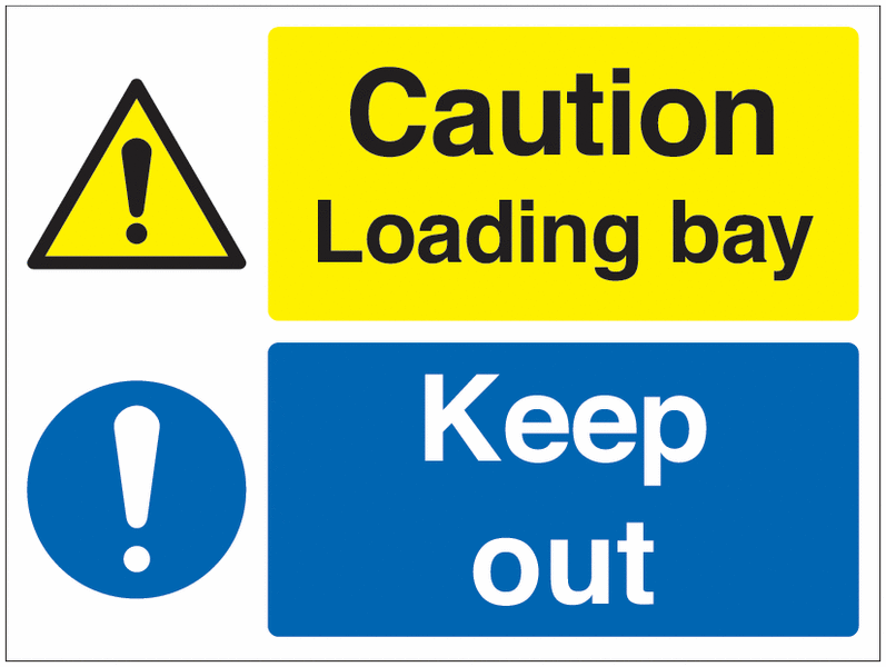 Caution Loading Bay Keep Out - Car Park Signs