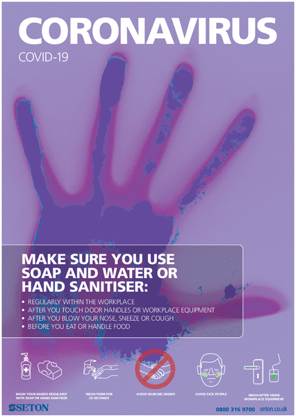 Coronavirus - Make Sure You Use Soap And Water Or Hand Sanitiser Sign