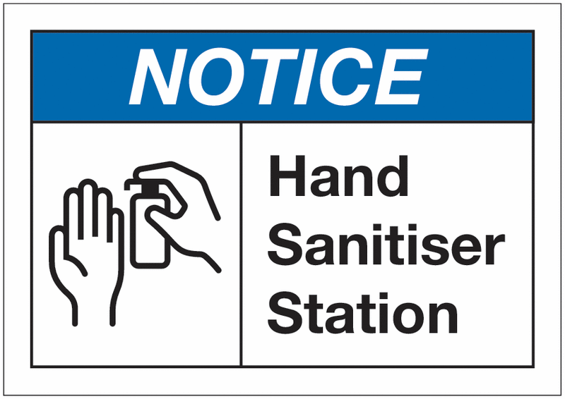 Notice: Hand Sanitiser Station Sign