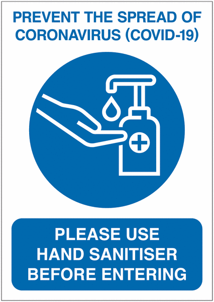 COVID-19 - Please Use Hand Sanitiser Sign