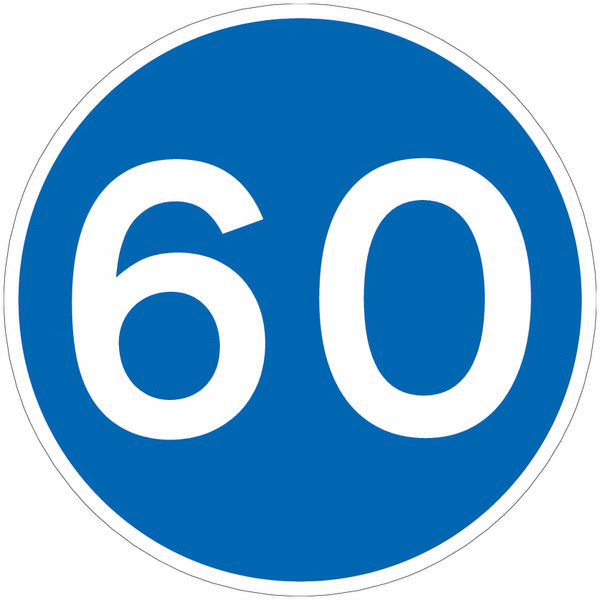 Road Traffic Signs - 60 MPH Minimum Speed