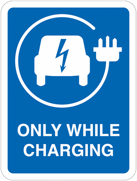 Road Traffic Signs - Park Only While Charging