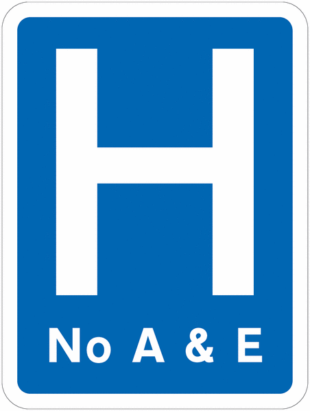 Road Traffic Signs - Hospital, No A&E