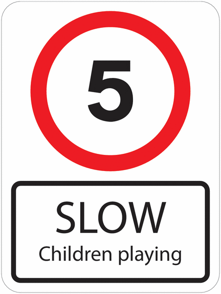 Traffic Signs - 5 MPH Slow Children Playing