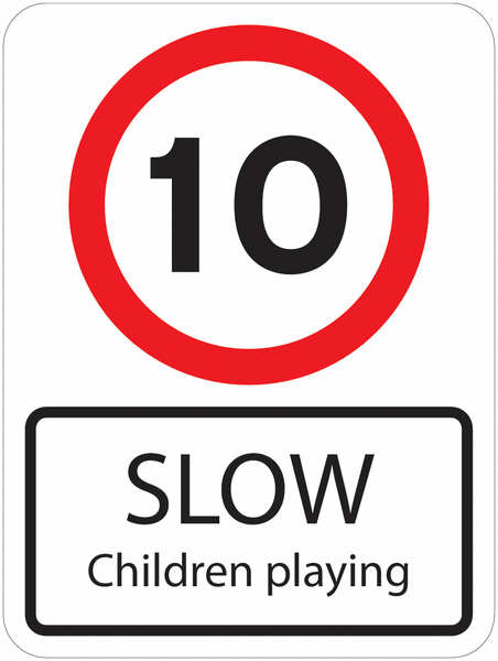 Traffic Signs - 10 MPH Slow Children Playing