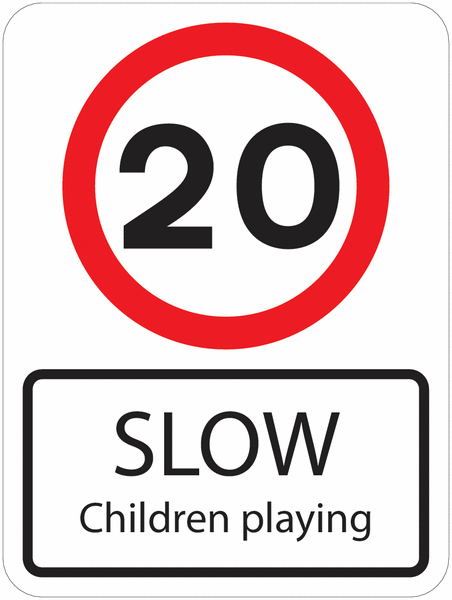 Traffic Signs - 20 MPH SLOW Children Playing