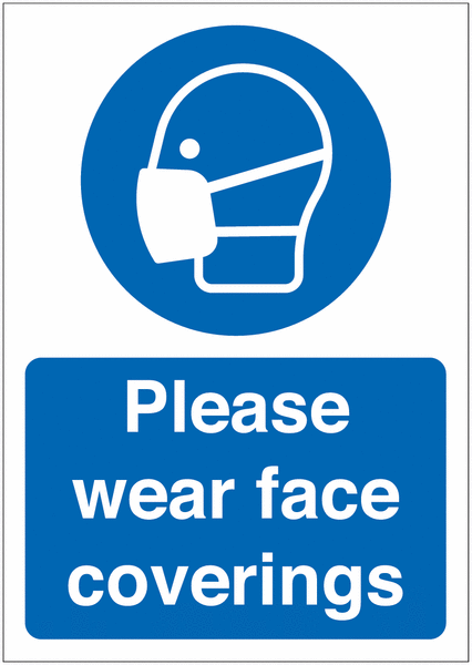 Please Wear Face Coverings Sign