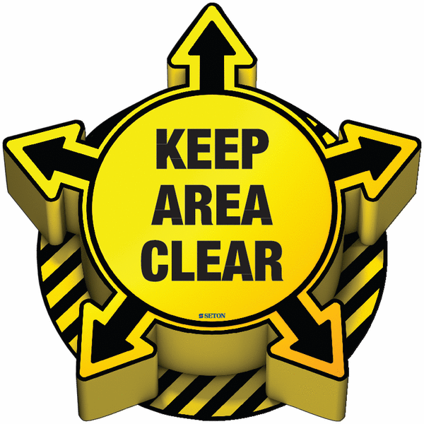 Keep Area Clear - 3D Floor Sign