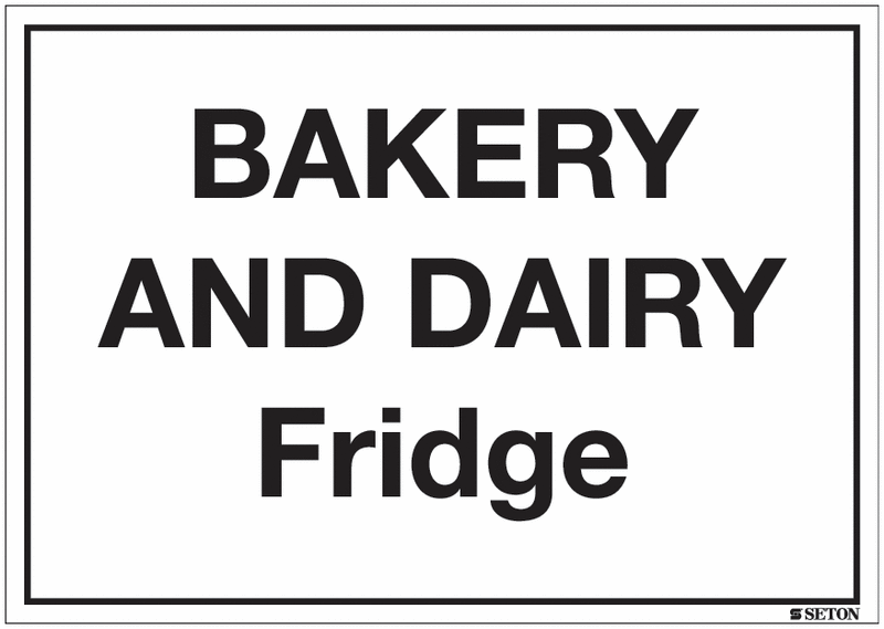 Bakery And Dairy Fridge Sign