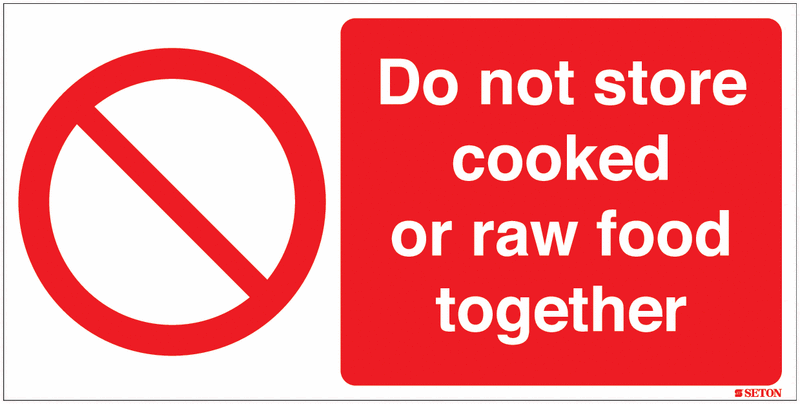 Do Not Store Cooked Or Raw Food Together Sign (With Symbol)