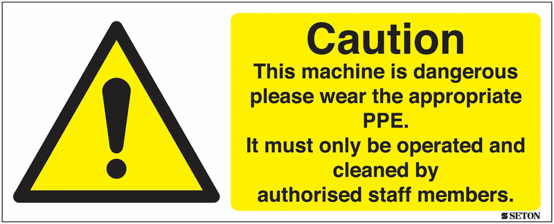 Caution This Machine Is Dangerous Sign (With Symbol)