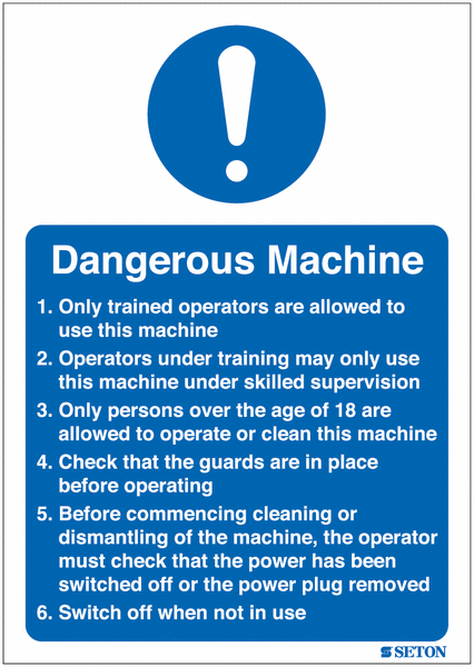 Dangerous Machine Sign (With Symbol)