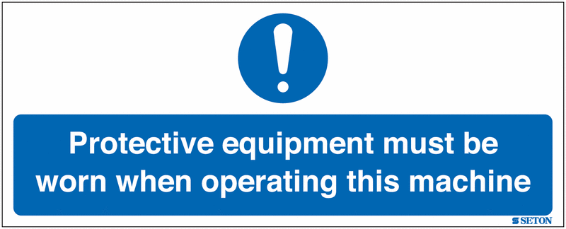 Protective Equipment Must Be Worn Sign (With Symbol)