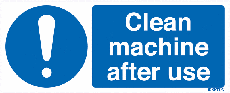 Clean Machine After Use Sign (With Symbol)