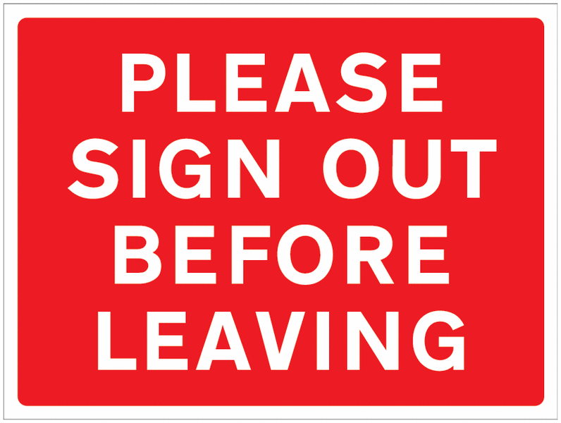 Please Sign Out Before Leaving Sign for Car Parks