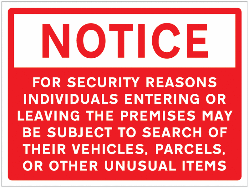 Subject to Search When On Premises Car Park Sign