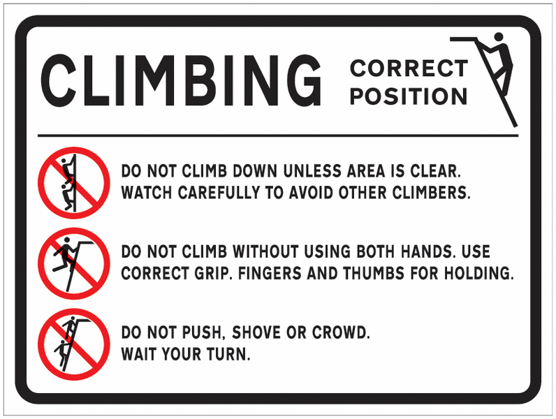 Climbing Awareness Sign
