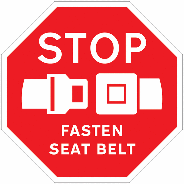 STOP - Fasten Seatbelt Sign