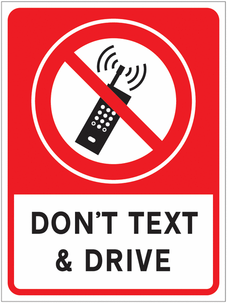 Don't Text and Drive Sign for Car Parks