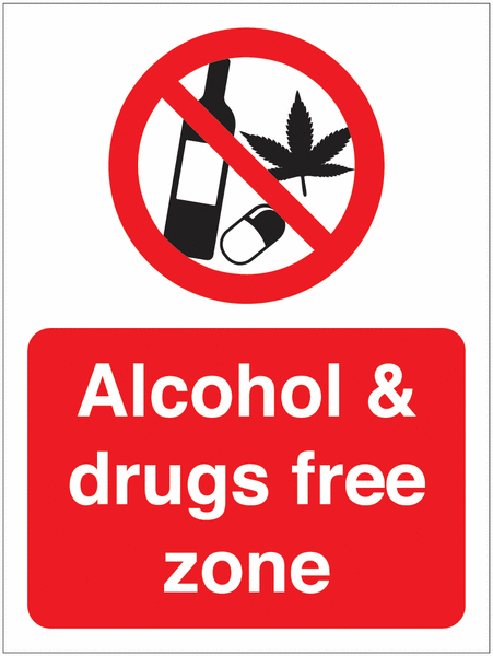 Alcohol & Drugs Free Zone Sign