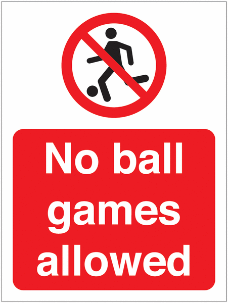 No Ball Games Allowed Sign for Car Parks